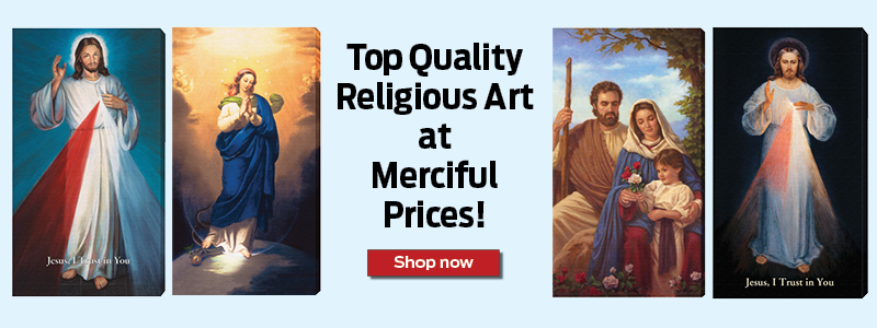 Top Quality Religious Art at Merciful Prices