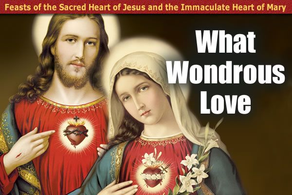 What is the meaning of the Sacred Heart and the Immaculate Heart?