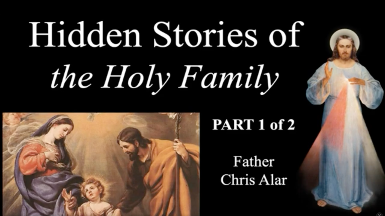 The Hidden Life of the Holy Family from the Mystics: Part 1